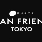 CHAYA VEGAN FRIENDLY TOKYO オープン